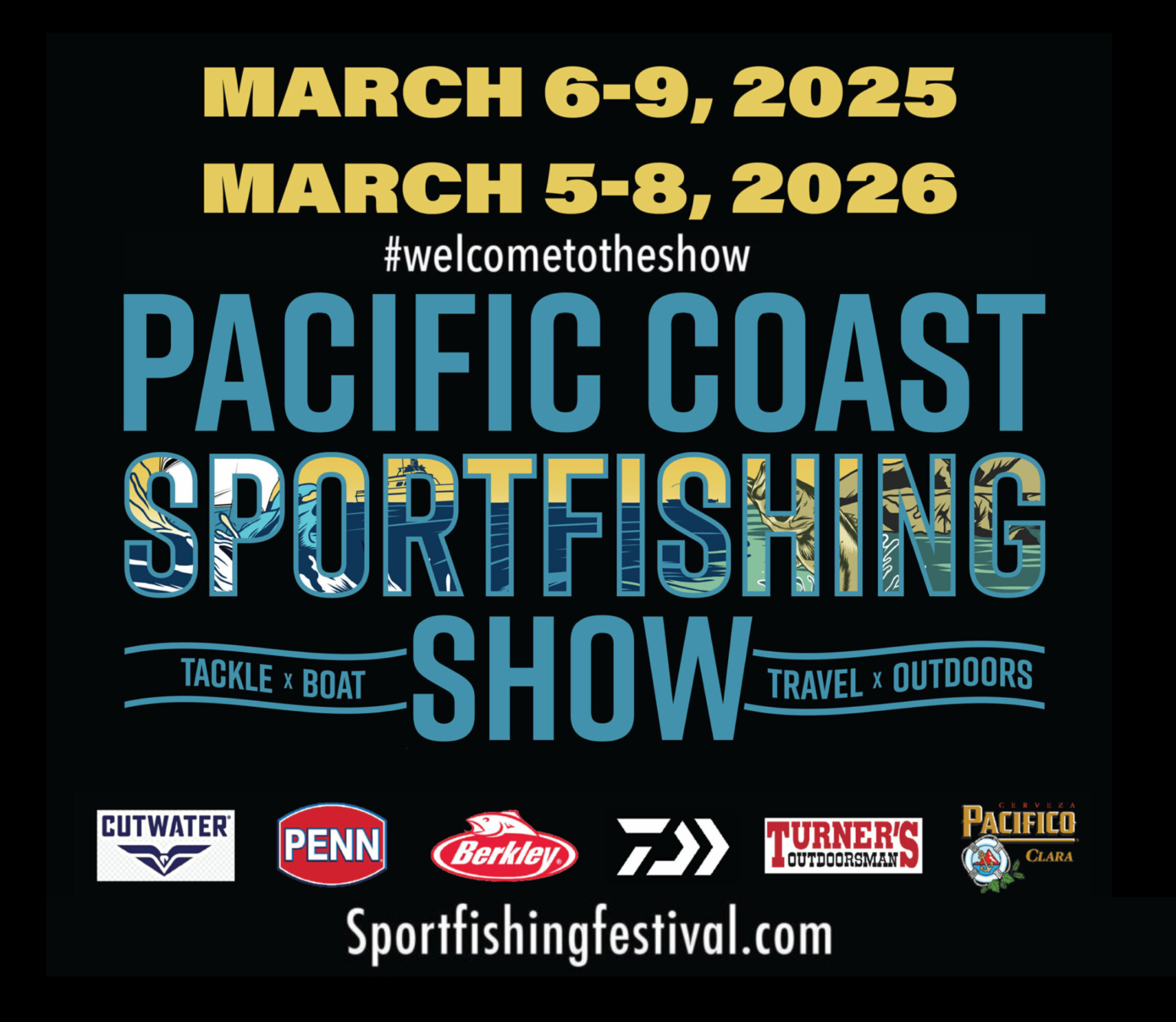 Press/Media 2025 Pacific Coast Sportfishing Tackle, Boat, Travel and Outdoors Show
